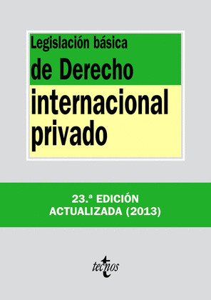 LEGISLACIÓN BÁSICA DE DERECHO INTERNACIONAL PRIVADO