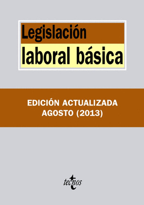 LEGISLACIÓN LABORAL BÁSICA