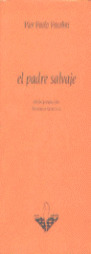 PADRE SALVAJE, EL