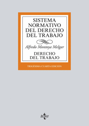 SISTEMA NORMATIVO DEL DERECHO DEL TRABAJO