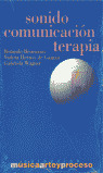 SONIDO - COMUNICACION - TERAPIA