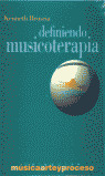 DEFINIENDO MUSICOTERAPIA