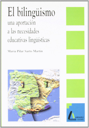 BILINGUISMO UNA APORTACION A LAS NECESIADES EDUCATIVAS