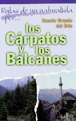 CARPATOS Y LOS BALCANES, LOS