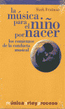 LA MUSICA PARA EL NIÑO POR NACER LOS COMIENZOS CONDUCTA MUSICAL