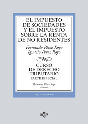 EL IMPUESTO DE SOCIEDADES Y EL IMPUESTO SOBRE LA RENTA DE NO RESIDENTES