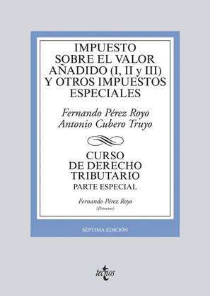 IMPUESTO SOBRE EL VALOR AÑADIDO (I, II Y III) Y OTROS IMPUESTOS ESPECIALES