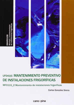 MANTENIMIENTO PREVENTIVO DE INSTALACIONES FRIGORIF