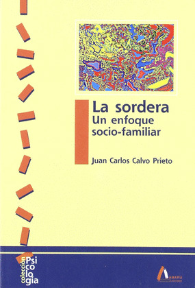 LA SORDERA - UN ENFOQUE SOCIO-FAMILIAR