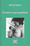 EL BEBE ES UN MAMIFERO