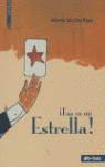 ESA ES MI ESTRELLA