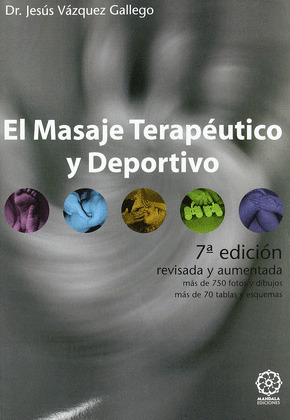 MASAJE TERAPEUTICO Y DEPORTIVO, EL