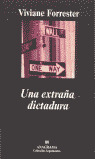 UNA EXTRAÑA DICTADURA