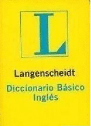 DICCIONARIO UNIVERSAL INGLES LANGENSCHEIDT ESPAÑOL-INGLES, INGLES-ESPAÑOL
