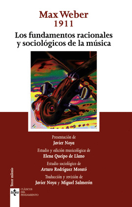 FUNDAMENTOS RACIONALES Y SOCIOLÓGICOS DE LA MÚSICA, LOS (1911)