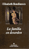 LA FAMILIA EN DESORDEN