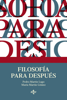 FILOSOFÍA PARA DESPUÉS