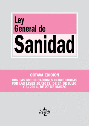 LEY GENERAL DE SANIDAD (OCTAVA EDICIÓN, 2014)