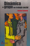 DINAMICA DE GRUPO EN TRABAJO SOCIAL