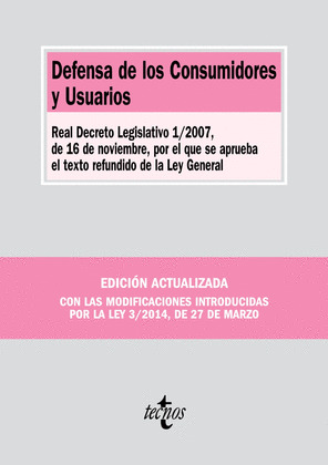 DEFENSA DE LOS CONSUMIDORES Y USUARIOS (EDICIÓN ACTUALIZADA, 2014)