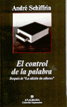 CONTROL DE LA PALABRA, EL