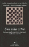VIDA EXTRA, UNA
