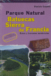 PARQUE NATURAL DE BATUECAS-SIERRA DE FRANCIA.