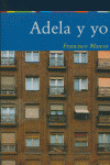 ADELA Y YO