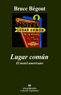 LUGAR COMUN. EL MOTEL AMERICANO