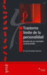 TRASTORNO LIMITE DE LA PERSONALIDAD. ESTUDIO CONCEPTO CONTRO