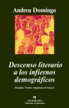 DESCENSO LITERARIO A LOS INFIERNOS DEMOGRÁFICOS.