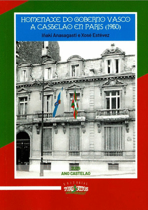 HOMENAXE DO GOBERNO VASCO A CASTELAO EN PARÍS (1950)