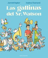 LAS GALLINAS DEL SR WATSON