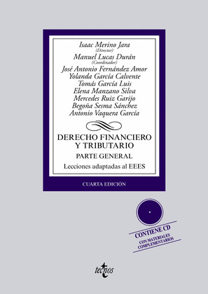 DERECHO FINANCIERO Y TRIBUTARIO. PARTE GENERAL. CON CD (4ª EDICIÓN, 2014)