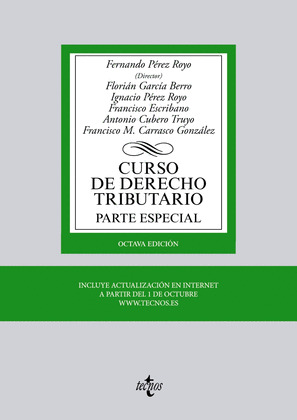 CURSO DE DERECHO TRIBUTARIO. PARTE ESPECIAL (8ª EDICIÓN, 2014)