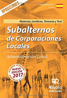 SUBALTERNOS DE CORPORACIONES LOCALES. MATERIAS JURIDICAS. TEMARIO Y TEST