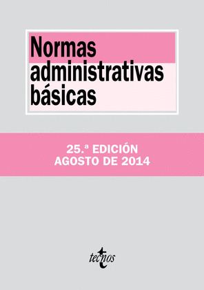 NORMAS ADMINISTRATIVAS BÁSICAS (25ª EDICIÓN, 2014)