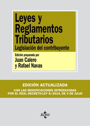 LEYES Y REGLAMENTOS TRIBUTARIOS. LEGISLACION DEL CONTRIBUYENTE
