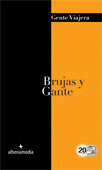 BRUJAS Y GANTE. GUIA GENTE VIAJERA (2012)