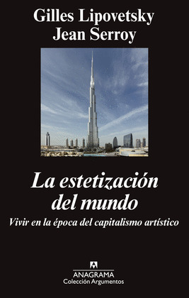 ESTETIZACIÓN DEL MUNDO, LA