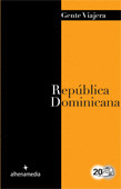 REPÚBLICA DOMINICANA. GUIA GENTE VIAJERA (2012)