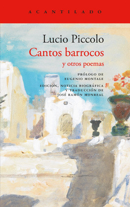 CANTOS BARROCOS Y OTROS POEMAS (EDICIÓN BILINGÜE ITALIANO - CASTELLANO)