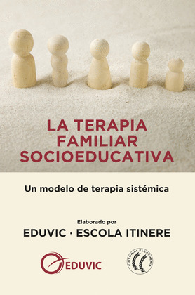 LA TERAPIA FAMILIAR SOCIOEDUCATIVA
