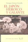JAPÓN HEROICO Y GALANTE, EL
