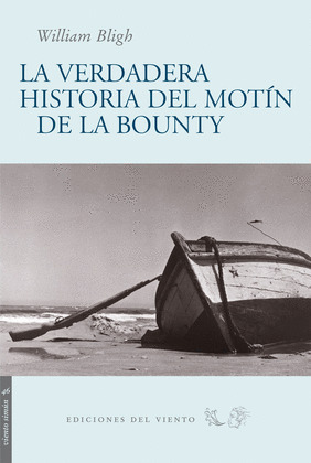 VERDADERA HISTORIA DEL MOTIN DE LA BOUNTY