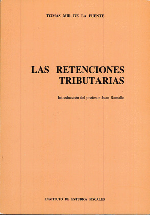 LAS RETENCIONES TRIBUTARIAS