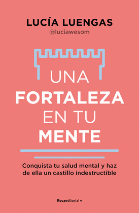 FORTALEZA EN TU MENTE, UNA