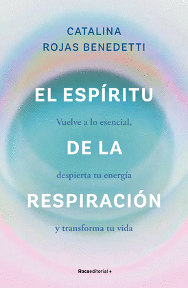 ESPÍRITU DE LA RESPIRACIÓN, EL