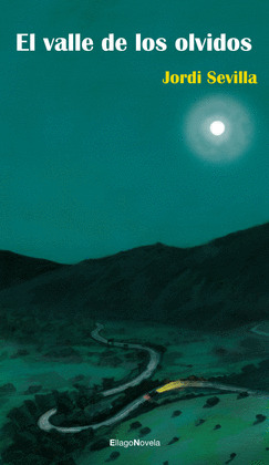 VALLE DE LOS OLVIDOS, EL (NOVELA)