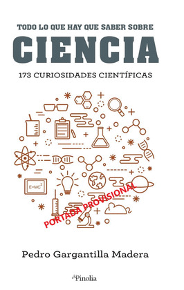 TODO LO QUE HAY QUE SABER SOBRE CIENCIA